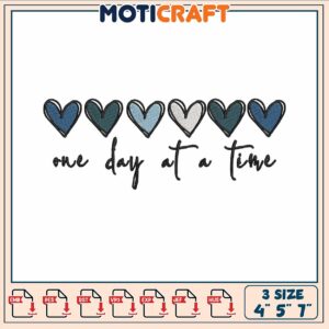 One day at time embroidery, watch one day at a time​​​​ embroidery