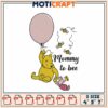 Winnie the Pooh Mommy to Bee Embroidery