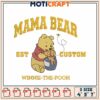 Winnie the Pooh Mama Bear Embroidery