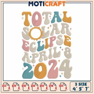 Total Solar Eclipse 2024 Embroidery