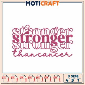 Stronger Than Cancer Embroidery Design