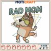 Rad Mom Dog Embroidery Design
