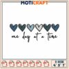 One Day At A Time Embroidery Design