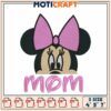 Minnie Mouse Mom Embroidery Design for Craft Projects 3 Sizes