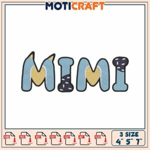 Mimi Embroidery Design 3 Sizes