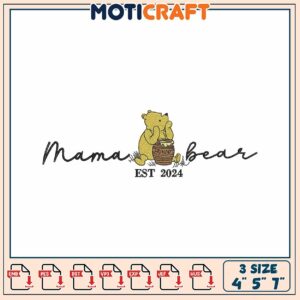 Mama Bear Embroidery Design Perfect for Family Projects 2024