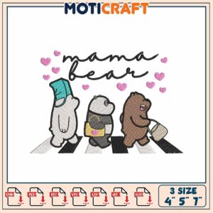 Mama Bear Embroidery Design