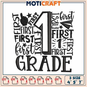 First Grade Embroidery Design 4x5x7 Inch
