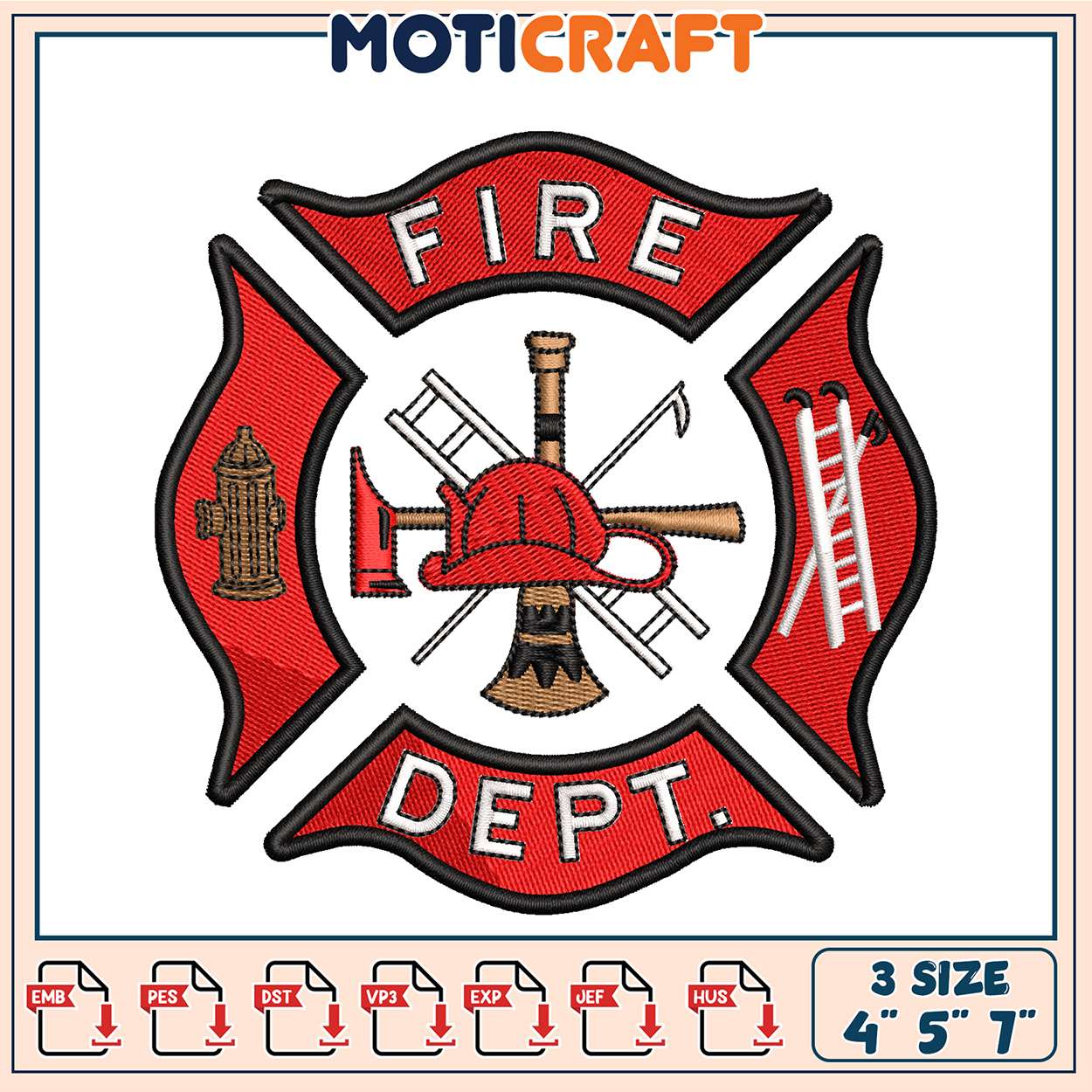 Fire Dept Embroidery Design 4x5x7 Inch Fire Dept Embroidery Design 4x5x7 Inch