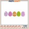 Easter Eggs Embroidery Design 4x5x7 Inch