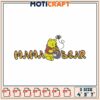 Mama Bear Embroidery Design Cute Bear Nursery Decor File Set