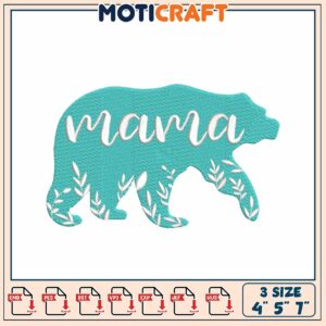 Mama Bear Embroidery Design 4x7 Inch