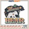 Mama Bear Embroidery Design 3 Sizes