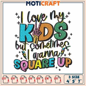 Kids Embroidery Design I Love My Kids