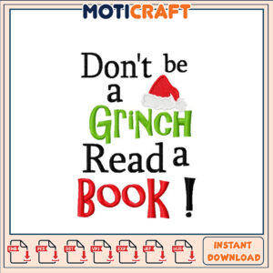 Grinch Read a Book Embroidery Design
