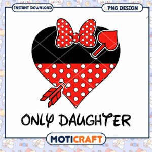 Minnie heart only daughter png, disney valentine png, valentine png