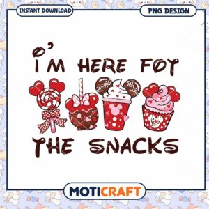 I'm here for the snack png, valentine snack png, valentine png