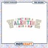 I Don't Need A Valentine png, font design png, happy valentine png 2 I Don't Need A Valentine png, font design png, happy valentine png