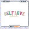 Glitter Self Love Club png, font design png, happy valentine png 2 Glitter Self Love Club png, font design png, happy valentine png