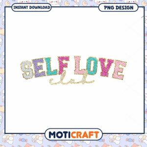 Glitter Self Love Club png, font design png, happy valentine png