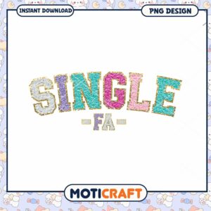 Glitter Single FA png, font design png, happy valentine png