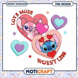 Love More Worry Less png