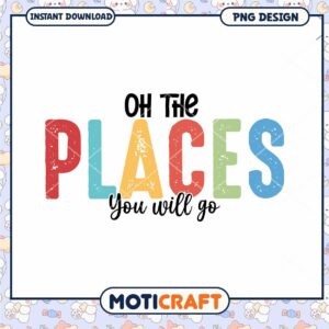 Oh the places you will go font design png, Dr.Seuss png