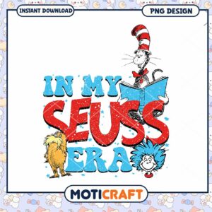 In my Seuss era png, Dr.Seuss characters png, Dr.Seuss png
