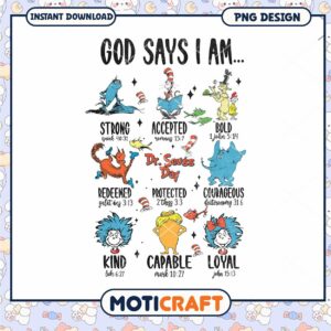 God says I am strong png, Dr.Seuss character png, quotes png