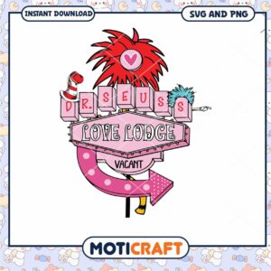 Dr.seuss love lodge vacnt svg Dr.seuss love lodge vacnt svg