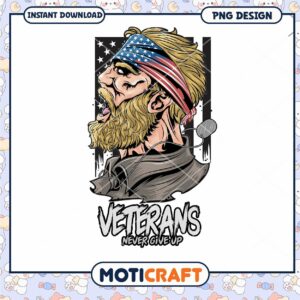Veteran PNG Design Never Give Up