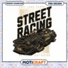 Street Racing PNG Design Instant Download