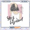 Stay Inspired PNG Design Download 1 Stay Inspired PNG Design Download