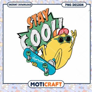 Stay Cool Monster PNG Design