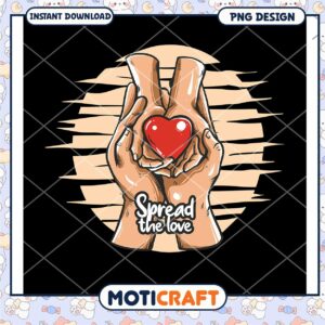 Spread the Love PNG Design
