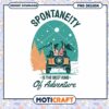 Spontaneity Adventure PNG Design 1 Spontaneity Adventure PNG Design