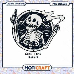 Skeleton Good Times PNG Design