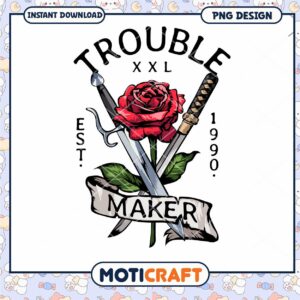 Rose Swords PNG Trouble Maker Design