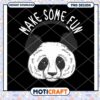Panda Make Some Fun PNG Design