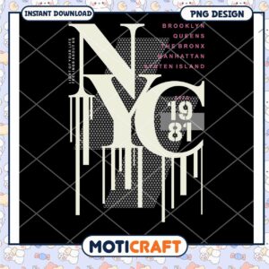 NYC 1981 PNG Design Instant Download