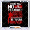 No Ex Soldiers PNG Earned, Never Given