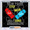 New York Skateboard Brooklyn PNG Design