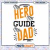My Hero My Guide My Dad PNG 2 My Hero My Guide My Dad PNG