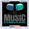 Music Is Medicine PNG Design 2 Music Is Medicine PNG Design
