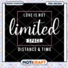 Love Is Not Limited PNG Design