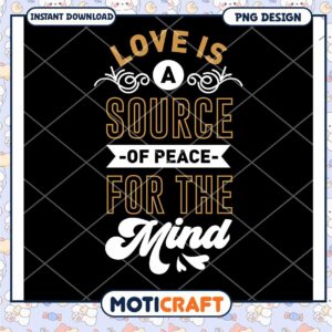 Love is a Source of Peace PNG