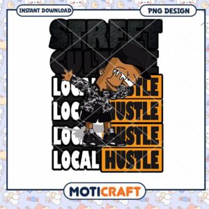 Local Hustle PNG Design Instant Download