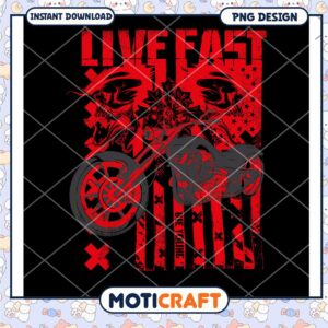 Live Fast Motorcycle PNG Design