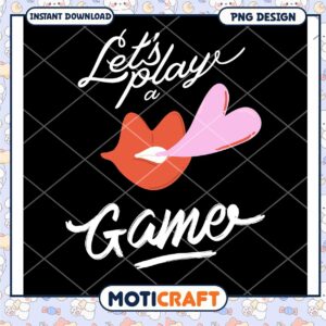 Lets Play a Gamer PNG Design