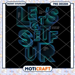 Lets Get Set Up Summer PNG Design